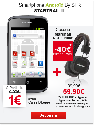 Smartphone Android By SFR STARTRAIL II à partir de 1€ avec Carré Bloqué